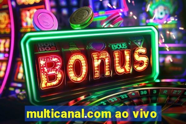 multicanal.com ao vivo